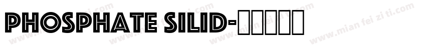 phosphate silid字体转换